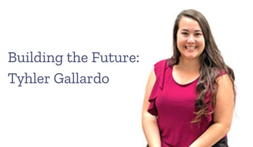 Building the Future with Tyhler Gallardo