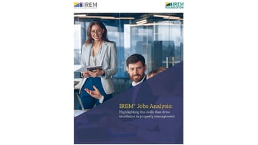 What the 2025 IREM® Jobs Analysis tells us about the future of property management... and what people leaders should do with it